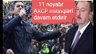 Yeni mitinq 11 noyabr.... Əli Kərimli: Mitinqlər nəticə olana kimi davam edəcək