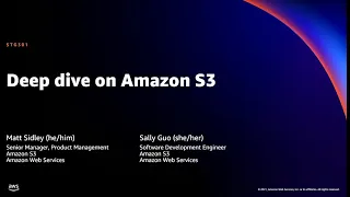 AWS re:Invent 2021 - Deep dive on Amazon S3