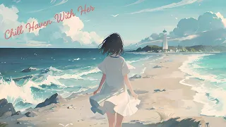 [Morning/Work BGM]Just Listen in the Morning,and Magically Everything Goes Well All Day. LoFi Music