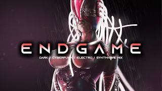 ENDGAME - Evil Electro / Dark Synthwave / Cyberpunk / Industrial / Dark Electro Music Mix