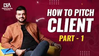 How to Pitch A Client | How To Start A Digital Marketing Agency With No Money in 2024