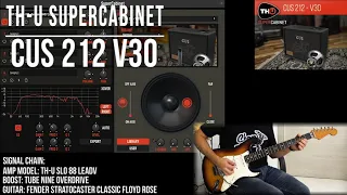 TH-U SuperCabinet | Cus 212 V30 (Custom Audio 2x12 + Celestion Vintage 30)