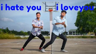 Gnash - I hate you, I love you || Dance video || Karthik X Sachin