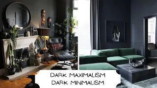 Dark Maximalism Versus Dark Minimalism  Home Design & Home Decor | And Then There Was Style