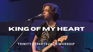 King Of My Heart | Trinity Streetsville Worship | Live Service