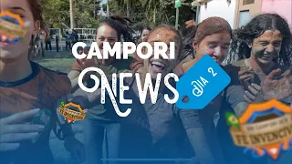 CAMPORI NEWS | DIA 2