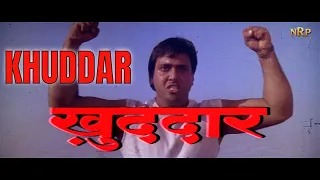 Khuddar Action Movie {HD} Govinda, Karishma Kapoor, Kader Khan, Shakti Kapoor | 90's Action Movie