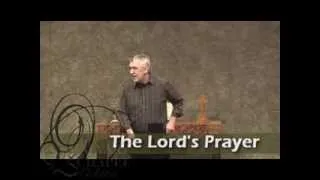 The Lord's Prayer (A Model for Prayer)