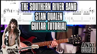 The Southern River Band - Stan Qualen Guitar Tutorial