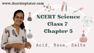 NCERT Science Class 7 Chapter 5: Acid, Base, Salts | CBSE | English | NSO | Chemistry | Olympiad