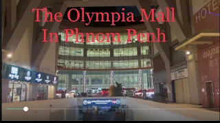 The Olympia Shopping Mall In Phnom Penh. Cambodia. 2023