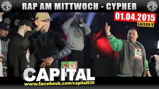 RAP AM MITTWOCH BERLIN: 01.04.15 Die Cypher feat. CAPITAL BRA uvm. (1/4)