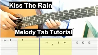 Kiss The Rain Guitar Lesson Melody Tab Tutorial Guitar Lessons for Beginners