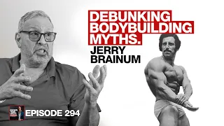 Jerry Brainum | A Deep Dive into Muscle Science, Supplementation & Fat Loss