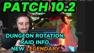 Patch 10.2 Announced! New Dungeon Rotation, Raid, and Legendary!