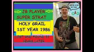 JB Player Holy Grail Super Strat 1986 1st Year Model Lost for 33 Years, Just Found