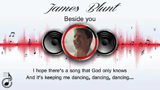 James Blunt - Beside you 1 hour with lyrics