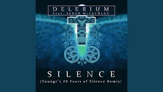 Silence (Youngr’s 20 Years of Silence Remix)