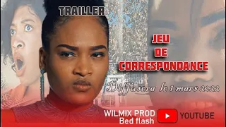 JEU DE CORRESPONDANCE TRAILER. WILMIX PROD FEYTON