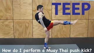 Muay Thai Essentials - Basic Teep (Push kick)