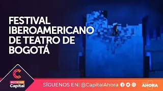Comenzó el Festival Iberoamericano de Teatro en Bogotá