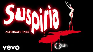 Goblin - Suspiria "Alternate Take" (Original Score) Dario Argento Classics