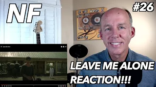 PSYCHOTHERAPIST REACTS to NF- Leave Me Alone