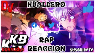 REACCION - //Rap de Satoru Gojo vs Toji Fushiguro - Jujutsu Kaisen (Season 2)// KBALLERO