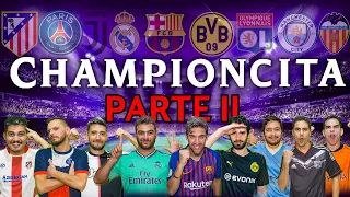 LA CHAMPIONCITA 2020 PARTE 2 | Los Displicentes