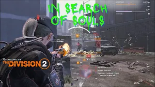 The Division 2 TU 16.4 In Search of Souls. Dark Zone PvP