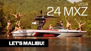 2024 Malibu 24 MXZ | Let's Malibu.