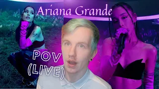 ARIANA GRANDE - POV (OFFICIAL LIVE PERFORMANCE) // REACTION