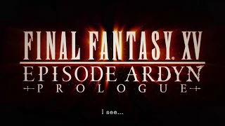 PS4®Final Fantasy XV: Episode Ardyn | Teaser Trailer - Ps4