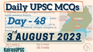 UPSC daily Current Affairs | 3rd August 2023 | (Day 48) | #upsc #currentaffairs