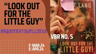 "Look Out for the Little Guy" | VBR No. 5