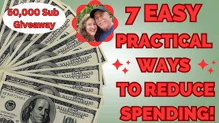 7 EASY PRACTICAL WAYS TO REDUCE SPENDING! SLOW LIVING! FRUGAL LIVING! Giveaway!