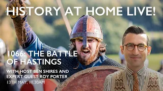 History at Home Live! – 1066 and the Battle of Hastings