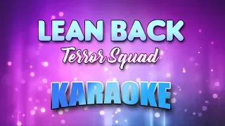 Terror Squad - Lean Back (Karaoke & Lyrics)