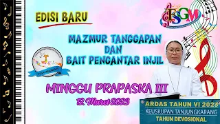 MAZMUR TANGGAPAN 12 MARET 2023. EDISI BARU. HARI MINGGU PRAPASKAH III