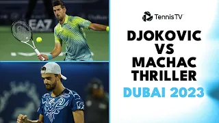 Novak Djokovic THRILLER vs Tomas Machac! 🔥 | Dubai 2023 Highlights