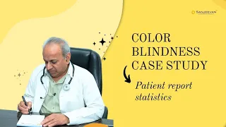 Color Blindness Patient Case study | Color Vision deficiency treatment | Effective results for CB