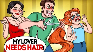 Dad gave my hair to his lover!