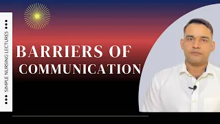 Barriers of communication