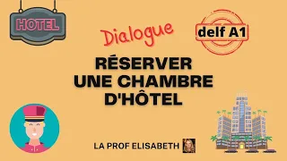 Réserver une chambre d'hôtel-Dialogue simulé pour la production orale du DELF A1-👉English subtitles!