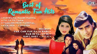 Best Of Romantic Fun Hits | Audio Jukebox | Kunwara Nahin Marna | Taalon Mein Nainital | Hits Songs