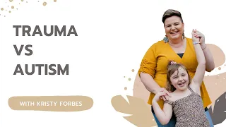 Trauma Vs Autism