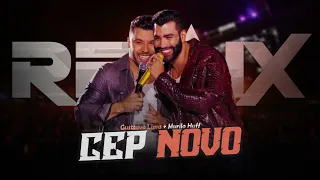 CEP NOVO - Gusttavo Lima + Murilo Huff [ Samuka Perfect Remix ] ELETRONEJO