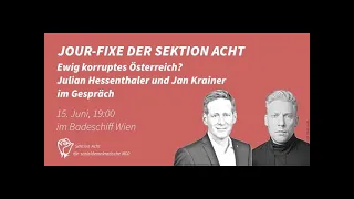 Ewig korruptes Österreich? Julian Hessenthaler und Jan Krainer im Gespräch