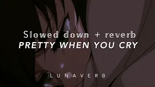 PRETTY WHEN YOU CRY (slowed + reverb) L a n a  D e l  R e y