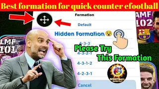 Best Custom Formation in eFootball 2024 | Quick Counter + Possession Game Formation #efootball #pes